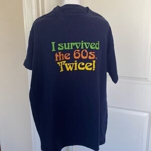 I SURVIVED THE 60’s TWICE t- shirt Women’s M Tee Cotton graphic Navy Nostalgia